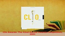 Download  Clio Awards The 42nd Annual Awards Competition 2001 Free Books
