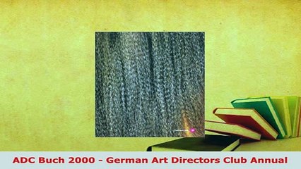 PDF  ADC Buch 2000  German Art Directors Club Annual Download Online