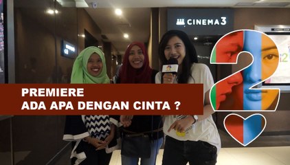 Premiere Ada Apa Dengan Cinta? 2 di Bioskop Cinemaxx Ponorogo
