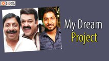 My Dream Project Is A Mohanlal-Sreenivasan Movie Vineeth Sreenivasan - Filmyfocus.com