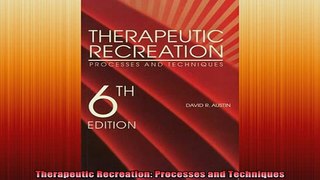 READ book  Therapeutic Recreation Processes and Techniques Free Online