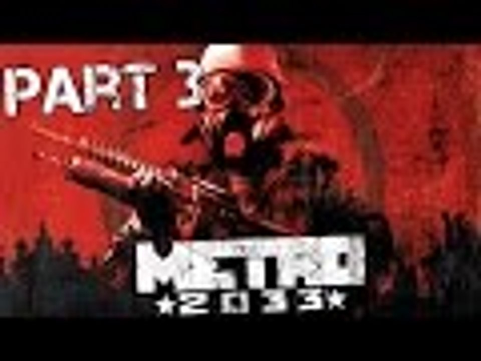 Metro 2033 Redux Part 3 - Bourbon