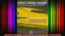 Downlaod Full PDF Free  Japanese National Railways Its Breakup and Privatization Online Free