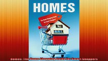 READ book  Homes The Home Shopping Guide for Smart Shoppers  BOOK ONLINE