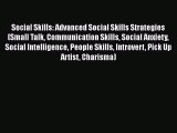 PDF Social Skills: Advanced Social Skills Strategies (Small Talk Communication Skills Social