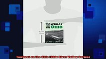 READ book  Towboat on the Ohio Ohio River Valley Series Free Online