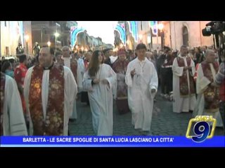 Barletta | Le sacre spoglie di Santa Lucia lasciano la città
