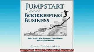 READ book  Jumpstart Your Bookkeeping Business  FREE BOOOK ONLINE