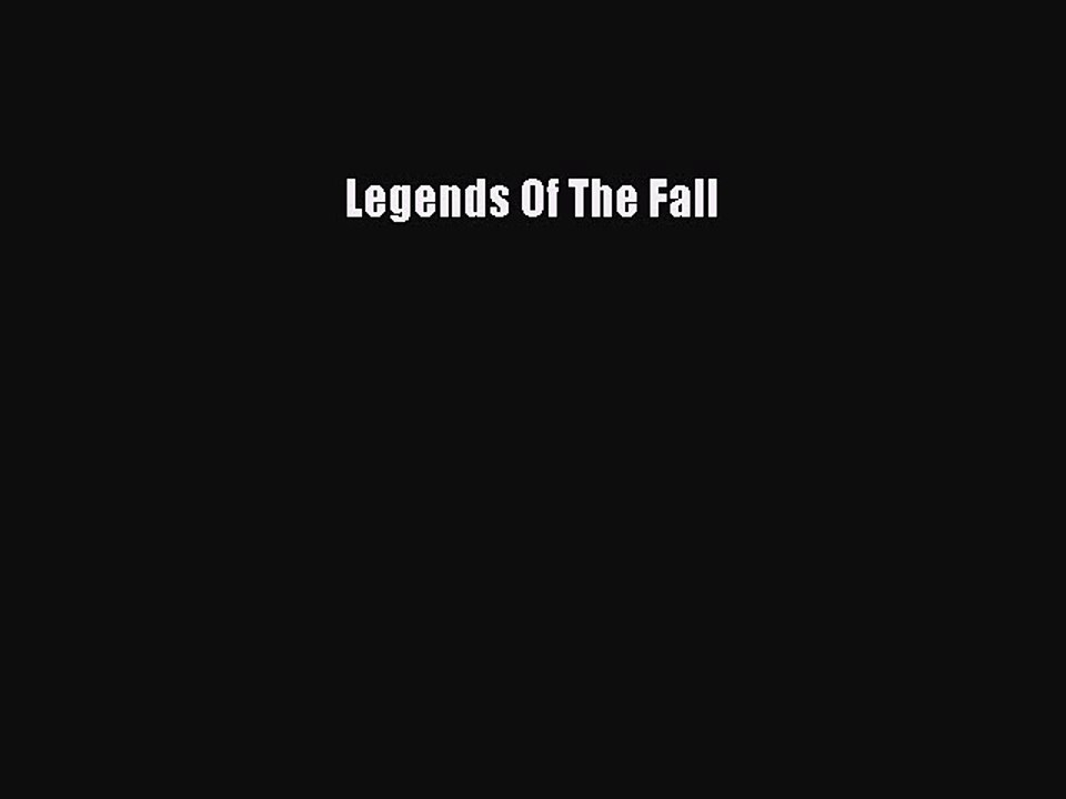 Read Legends Of The Fall PDF Free