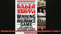 READ book  Winning the Insurance Game The Complete Consumers Guide to Saving Money Free Online