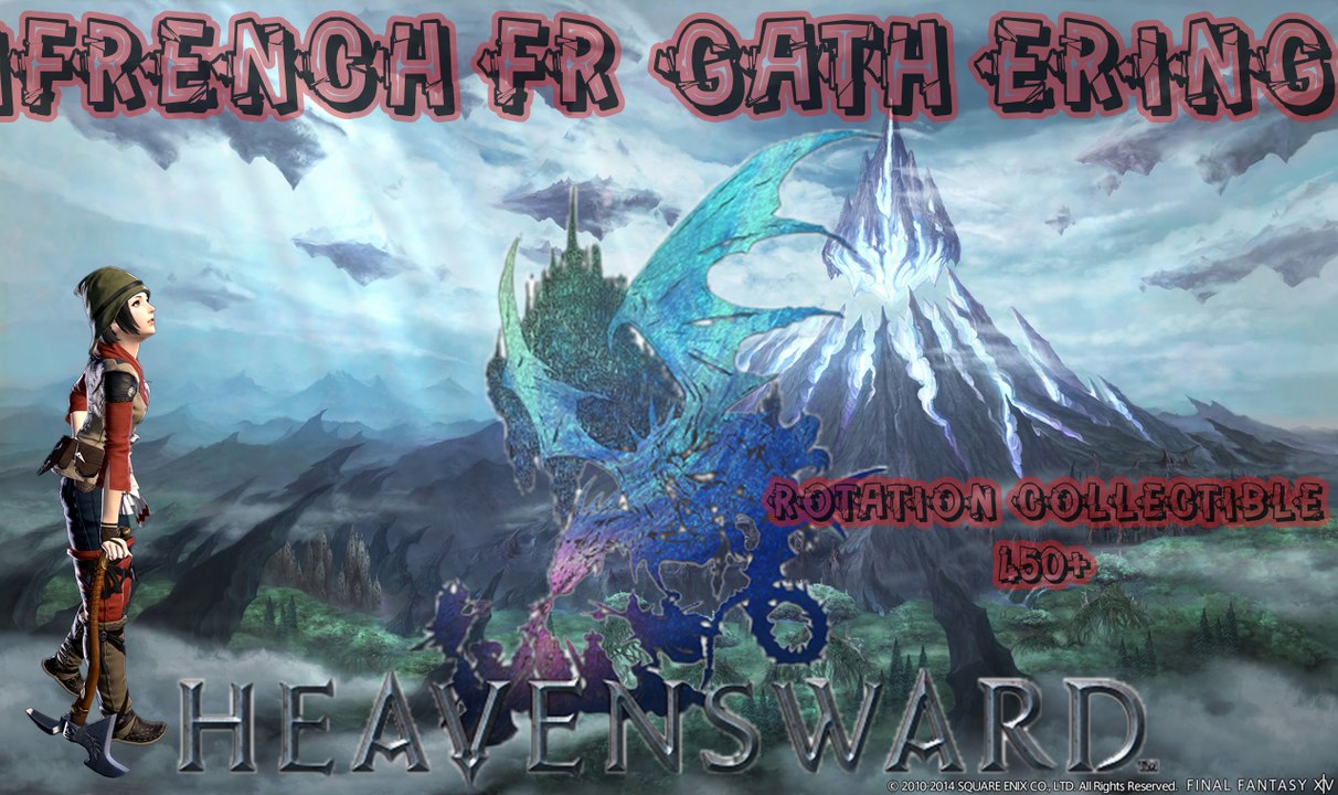 Final Fantasy XIV Heavensward - Rotation collectible 450