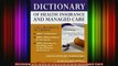READ book  Dictionary of Health Insurance and Managed Care Full Free