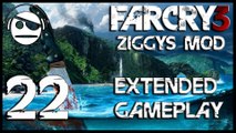 Far Cry 3 | Extended Gameplay walkthrough | Ep 22 | W/ Ziggys Mod