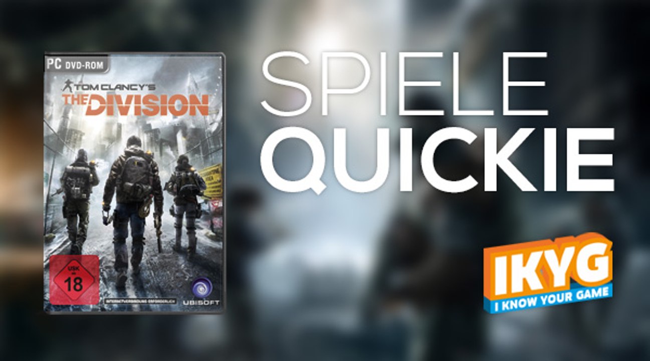 Der spiele-quickie - tom clancy's the division