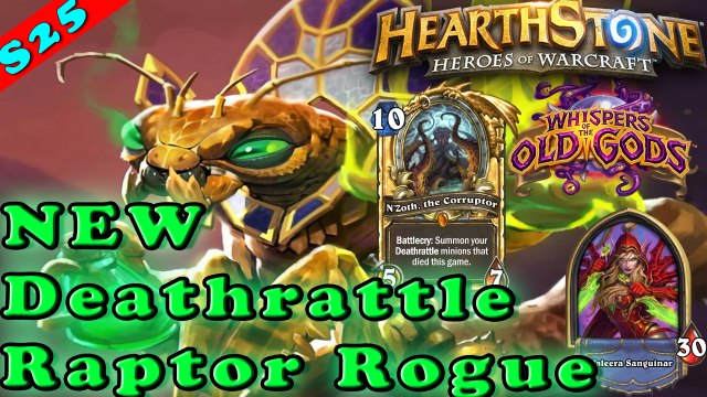 Hearthstone | N'Zoth Deathrattle Raptor Rogue Deck & Decklist | Constructed STANDARD | Old Gods