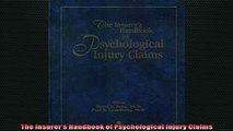 READ book  The Insurers Handbook of Psychological Injury Claims Free Online