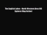 Read The English Lakes - North Western Area (OS Explorer Map Active) Ebook Free