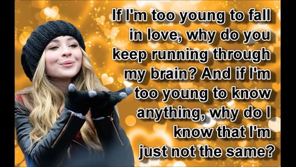 Sabrina Carpenter - Too Young (Acoustic Version, Lyrics) - YouTube