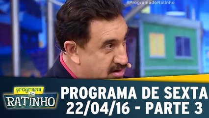 Programa de Sexta - 22.04.16 - Parte 3