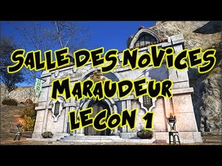 Maraudeur - Salle des novices Lecon 1 - FFXIV Heavensward
