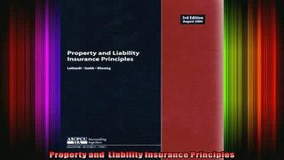 FREE EBOOK ONLINE  Property and  Liability Insurance Principles Full EBook