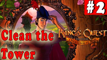 #2| King's Quest Gameplay Walkthrough Guide | Chapter 3 Once Upon a Climb | PC Full HD No Commentary