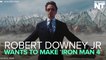 Robert Downey Jr. Wants 'Iron Man 4'