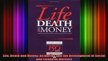 READ book  Life Death and Money Actuaries and the Development of Social and Financial Markets Full EBook