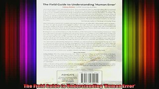 READ book  The Field Guide to Understanding Human Error Free Online