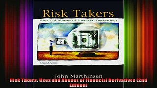 READ book  Risk Takers Uses and Abuses of Financial Derivatives 2nd Edition Online Free