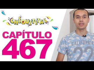 Chiquititas - Capítulo 467 - Terça (28/04/15)  - Completo HD - SBT