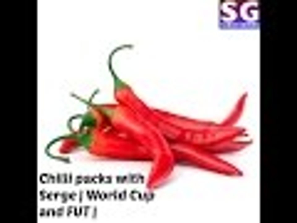 Chilli Packs With Serge | World Cup And FUT |