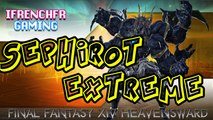 Sephirot Extreme -PoV Tank - FFXIV Heavensward