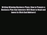 [Download PDF] Writing Winning Business Plans: How to Prepare a Business Plan that Investors