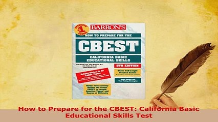 PDF  How to Prepare for the CBEST California Basic Educational Skills Test Download Full Ebook