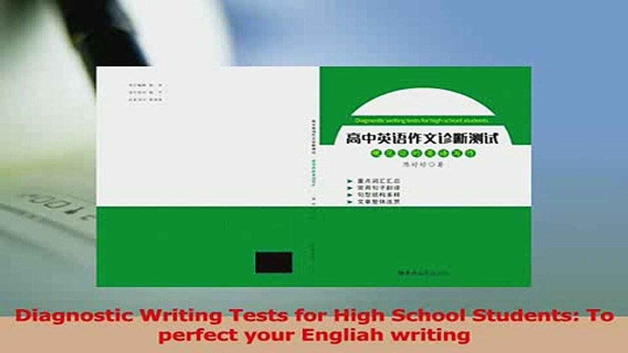 PDF  Diagnostic Writing Tests for High School Students To perfect your Engliah writing Read Full Ebook