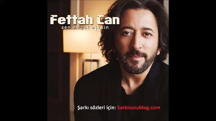 Fettah Can Sağanak Gibi Şarkı Sözü