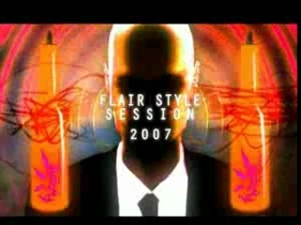 FLAIR STYLE SESSION 2007
