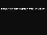 Read Pl8Spk: California Vanity Plates Retell the Classics Ebook Free