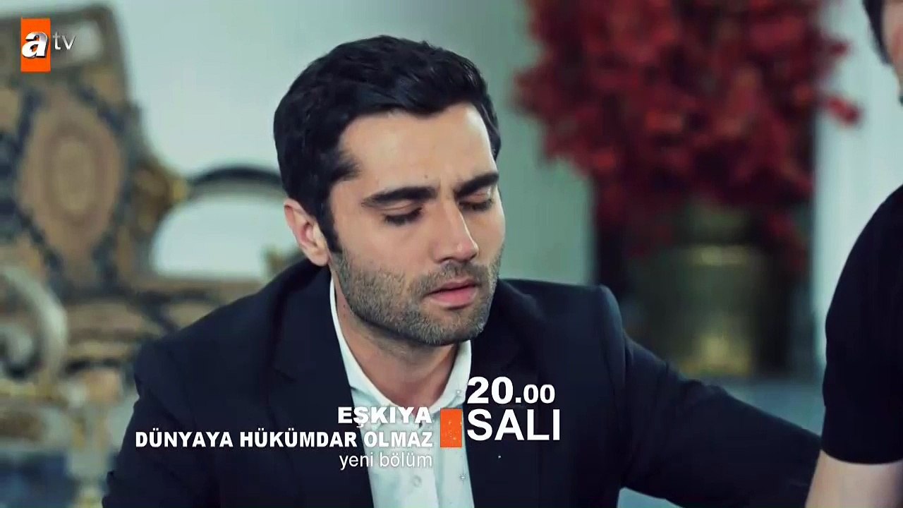 Eşkıya Dünyaya Hükümdar Olmaz 34. Bölüm Fragmanı