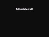 Read California Look VW Ebook Free