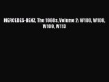 Read MERCEDES-BENZ The 1960s Volume 2: W100 W108 W109 W113 Ebook Free