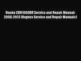 [Read Book] Honda CBR1000RR Service and Repair Manual: 2008-2013 (Haynes Service and Repair