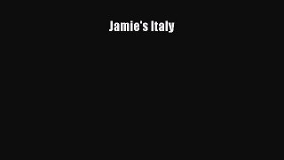 [PDF] Jamie's Italy [Read] Full Ebook