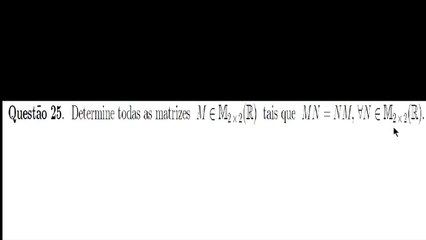 Multiplicação de Matrizes (ITA, 2011, Questão 25)