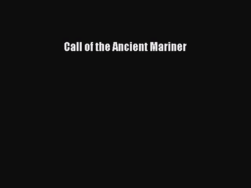 Download Call of the Ancient Mariner PDF Online