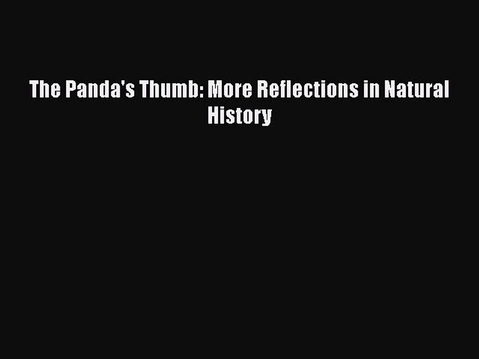 PDF The Panda's Thumb: More Reflections in Natu...