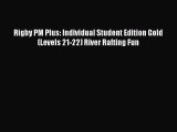 Download Rigby PM Plus: Individual Student Edition Gold (Levels 21-22) River Rafting Fun PDF