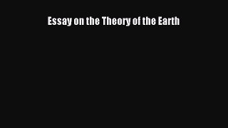 Download Essay on the Theory of the Earth  Read Online