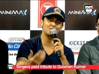 SONU NIGAM AND SHAAN'S MUSICAL TRIBUTE TO GULSHAN KUMAR